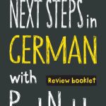 خرید و دانلود نسخه کامل کتاب Next Steps in German with Paul Noble – Complete Course: German Made Easy with Your Personal Language Coach (German and English Edition)