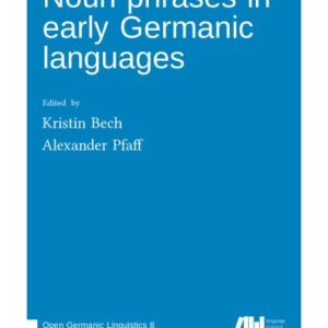 خرید و دانلود نسخه کامل کتاب Noun Phrases in Early Germanic Languages