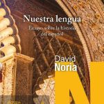 خرید و دانلود نسخه کامل کتاب Nuestra lengua. Ensayo sobre la historia del español