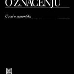 خرید و دانلود نسخه کامل کتاب O značenju: uvod u semantiku