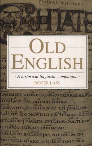 خرید و دانلود نسخه کامل کتاب Old English: A Historical Linguistic Companion_6899a4de1ed73.jpeg خرید و دانلود نسخه کامل کتاب Old English: A Historical Linguistic Companion