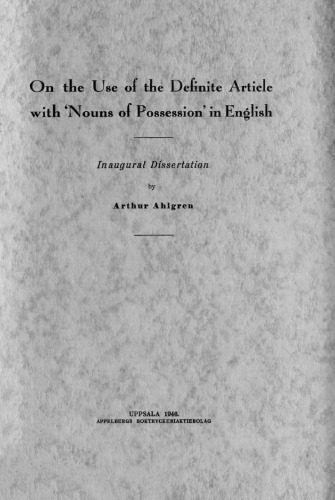 خرید و دانلود نسخه کامل کتاب On the Use of the Definite Article with “Nouns of Possession” in English_6898f9f390581.jpeg خرید و دانلود نسخه کامل کتاب On the Use of the Definite Article with “Nouns of Possession” in English