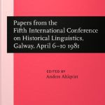 خرید و دانلود نسخه کامل کتاب Papers from the 5th International Conference on Historical Linguistics, Galway, April 6–10 1981