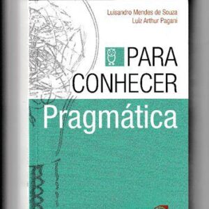 خرید و دانلود نسخه کامل کتاب Para conhecer pragmática