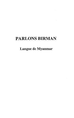 خرید و دانلود نسخه کامل کتاب Parlons birman: Le langage de Myanmar (French Edition)_689bd0d8e546d.jpeg خرید و دانلود نسخه کامل کتاب Parlons birman: Le langage de Myanmar (French Edition)