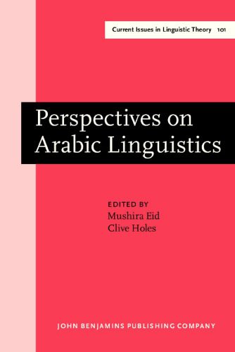 خرید و دانلود نسخه کامل کتاب Perspectives on Arabic Linguistics: Papers from the Annual Symposium on Arabic Linguistics. Volume V: Ann Arbor, Michigan 1991_689cdda77f536.jpeg خرید و دانلود نسخه کامل کتاب Perspectives on Arabic Linguistics: Papers from the Annual Symposium on Arabic Linguistics. Volume V: Ann Arbor, Michigan 1991