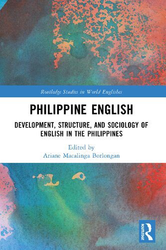خرید و دانلود نسخه کامل کتاب Philippine English: Development, Structure, and Sociology of English in the Philippines_689892e11abe3.jpeg خرید و دانلود نسخه کامل کتاب Philippine English: Development, Structure, and Sociology of English in the Philippines