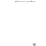 خرید و دانلود نسخه کامل کتاب Phonological structure and language processing: Cross-linguistic studies