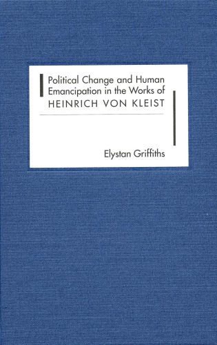 خرید و دانلود نسخه کامل کتاب Political Change and Human Emancipation in the Works of Heinrich von Kleist_689d064a19f11.jpeg خرید و دانلود نسخه کامل کتاب Political Change and Human Emancipation in the Works of Heinrich von Kleist