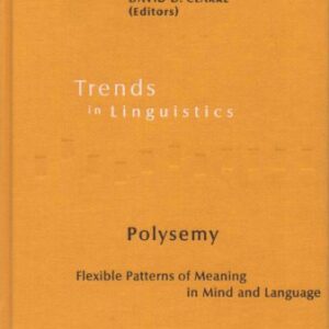 خرید و دانلود نسخه کامل کتاب Polysemy. Flexible Patterns of Meaning in Mind and Language