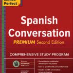 خرید و دانلود نسخه کامل کتاب Practice Makes Perfect: Spanish Conversation, Premium Second Edition