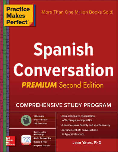 خرید و دانلود نسخه کامل کتاب Practice Makes Perfect: Spanish Conversation, Premium Second Edition_689d8c6ba9705.jpeg خرید و دانلود نسخه کامل کتاب Practice Makes Perfect: Spanish Conversation, Premium Second Edition