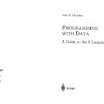 خرید و دانلود نسخه کامل کتاب Programming with Data: A Guide to the S Language