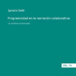 خرید و دانلود نسخه کامل کتاب Progresividad en la narración colaborativa. Un análisis multimodal
