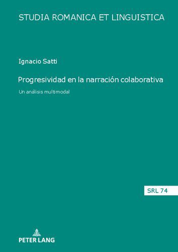 خرید و دانلود نسخه کامل کتاب Progresividad en la narración colaborativa. Un análisis multimodal_6898285e4c2e2.jpeg خرید و دانلود نسخه کامل کتاب Progresividad en la narración colaborativa. Un análisis multimodal