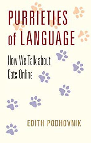 خرید و دانلود نسخه کامل کتاب Purrieties of Language: How We Talk about Cats Online_689879ac97122.jpeg خرید و دانلود نسخه کامل کتاب Purrieties of Language: How We Talk about Cats Online