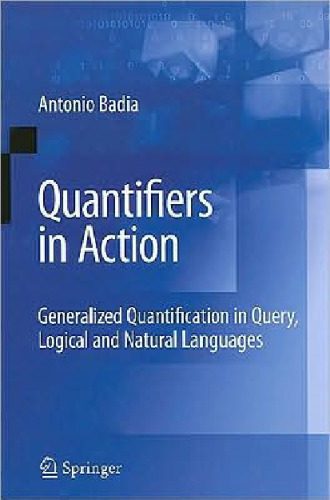 خرید و دانلود نسخه کامل کتاب Quantifiers in Action: Generalized Quantification in Query, Logical and Natural Languages_689a2ad0e1761.jpeg خرید و دانلود نسخه کامل کتاب Quantifiers in Action: Generalized Quantification in Query, Logical and Natural Languages