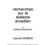 خرید و دانلود نسخه کامل کتاب Recherches sur le dialecte arcadien, II. Corpus dialectal