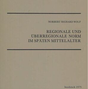 خرید و دانلود نسخه کامل کتاب Regionale und überregionale Norm im späten Mittelalter: Graphematische und lexikalische Untersuchungen zu deutschen und niederländischen Schriftdialekten