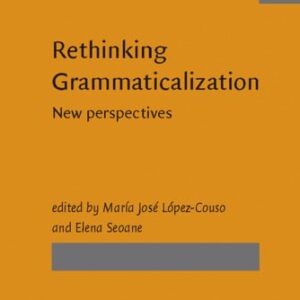 خرید و دانلود نسخه کامل کتاب Rethinking Grammaticalization: New Perspectives