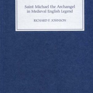 خرید و دانلود نسخه کامل کتاب Saint Michael The Archangel In Medieval English Legend