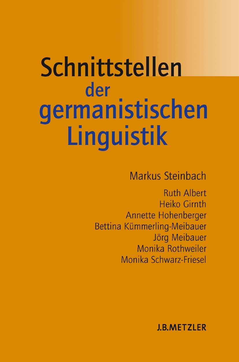خرید و دانلود نسخه کامل کتاب Schnittstellen der germanistischen Linguistik_68989a0bef5e1.jpeg خرید و دانلود نسخه کامل کتاب Schnittstellen der germanistischen Linguistik