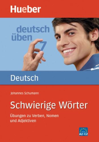 خرید و دانلود نسخه کامل کتاب Schwierige Wörter Übungen zu Verben, Nomen und Adjektiven, German Vocabulary B1 C1 ÖSD Test_689adde1cfc3a.jpeg خرید و دانلود نسخه کامل کتاب Schwierige Wörter Übungen zu Verben, Nomen und Adjektiven, German Vocabulary B1 C1 ÖSD Test