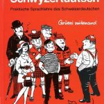 خرید و دانلود نسخه کامل کتاب Schwyzertüütsch «Grüezi mitenand»: Praktische Sprachlehre des Schweizerdeutschen