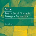 خرید و دانلود نسخه کامل کتاب Selfie: Poetry, Social Change & Ecological Connection