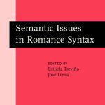 خرید و دانلود نسخه کامل کتاب Semantic Issues in Romance Syntax