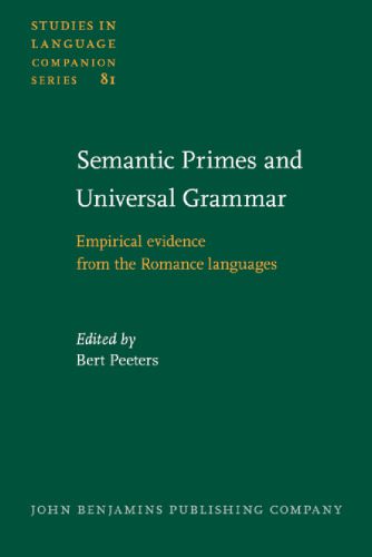 خرید و دانلود نسخه کامل کتاب Semantic Primes and Universal Grammar: Emperical evidence from the Romance languages (Studies in Language Companion Series)_689a7a9af40ac.jpeg خرید و دانلود نسخه کامل کتاب Semantic Primes and Universal Grammar: Emperical evidence from the Romance languages (Studies in Language Companion Series)
