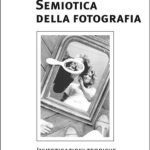خرید و دانلود نسخه کامل کتاب Semiotica della fotografia: Investigazioni teoriche e pratiche d’analisi
