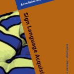 خرید و دانلود نسخه کامل کتاب Sign Language Acquisition (Benjamins Current Topics)