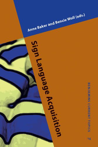 خرید و دانلود نسخه کامل کتاب Sign Language Acquisition (Benjamins Current Topics)_689d9d88af548.jpeg خرید و دانلود نسخه کامل کتاب Sign Language Acquisition (Benjamins Current Topics)