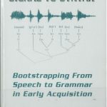 خرید و دانلود نسخه کامل کتاب Signal to Syntax: Bootstrapping From Speech to Grammar in Early Acquisition