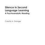 خرید و دانلود نسخه کامل کتاب Silence in Second Language Learning: A Psychoanalytic Reading (Second Language Acquisition (Buffalo, N.Y.), 6.)