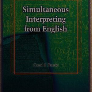 خرید و دانلود نسخه کامل کتاب Simultaneous Interpreting from English