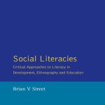 خرید و دانلود نسخه کامل کتاب Social Literacies: Critical Approaches to Literacy in Development, Ethnography and Education