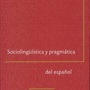 خرید و دانلود نسخه کامل کتاب Sociolingüística y pragmática del español