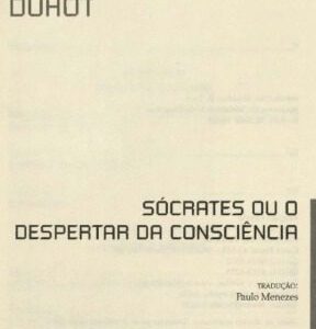 خرید و دانلود نسخه کامل کتاب Sócrates ou o Despertar da Consciência
