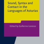 خرید و دانلود نسخه کامل کتاب Sound, Syntax and Contact in the Languages of Asturias