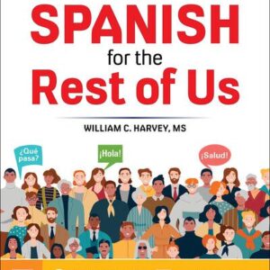 خرید و دانلود نسخه کامل کتاب Spanish for the Rest of Us