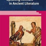 خرید و دانلود نسخه کامل کتاب Speaking Animals in Ancient Literature