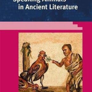 خرید و دانلود نسخه کامل کتاب Speaking Animals in Ancient Literature