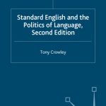 خرید و دانلود نسخه کامل کتاب Standard English and the Politics of Language: Second Edition