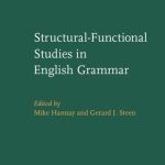 خرید و دانلود نسخه کامل کتاب Structural-functional Studies in English Grammar: In honour of Lachlan Mackenzie (Studies in Language Companion Series, SLCS 83)