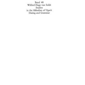 خرید و دانلود نسخه کامل کتاب Studies in the Akkadian of Ugarit