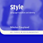 خرید و دانلود نسخه کامل کتاب Style: Language Variation and Identity (Key Topics in Sociolinguistics)