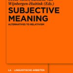 خرید و دانلود نسخه کامل کتاب Subjective Meaning: Alternatives to Relativism