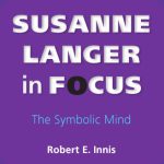 خرید و دانلود نسخه کامل کتاب Susanne Langer in Focus: The Symbolic Mind (American Philosophy)